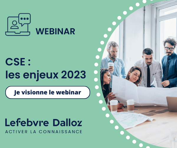 Les enjeux du CSE en 2023 !