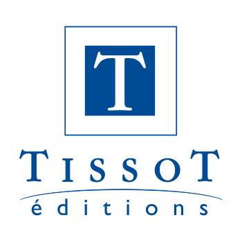 Editions Tissot