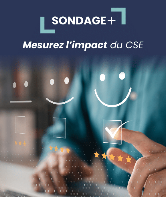 Sondage+ : la solution clé en main pour sondages et enquêtes CSE